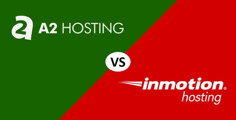 A2 Hosting vs InMotion Hosting