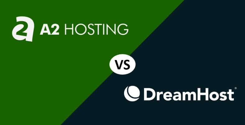 A2 Hosting vs Dreamhost