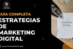 estrategias de marketing digital
